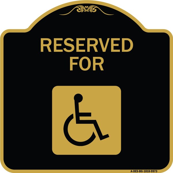 Designer Series-Graphic Handicapped Reserved Black & Gold Heavy-Gauge Alum, 18" x 18", BG-1818-9973